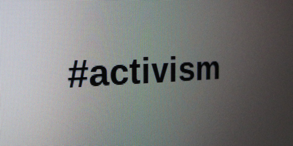 Activism? That’s so passé!